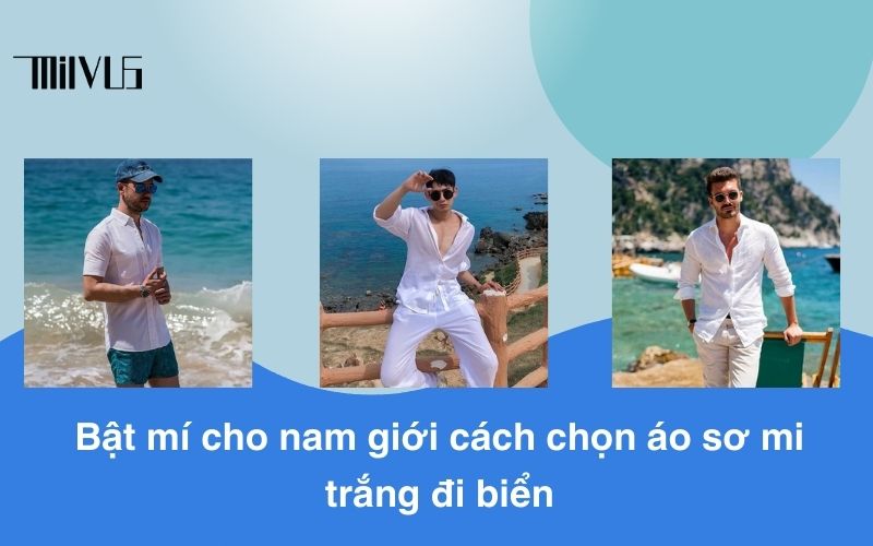 Áo sơ mi trắng đi biển