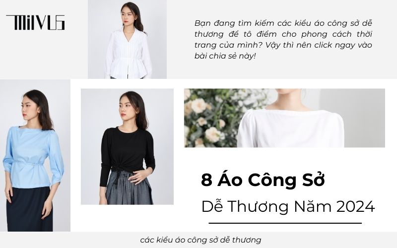 Các kiểu áo công sở dễ thương