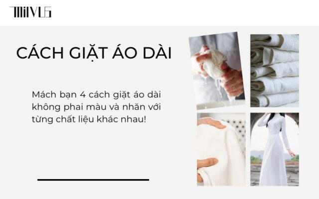 Cách giặt áo dài