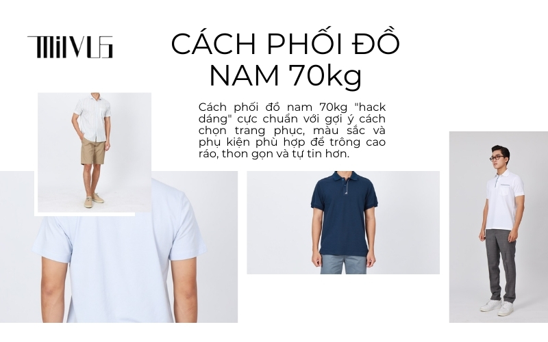 Cách phối đồ nam 70kg