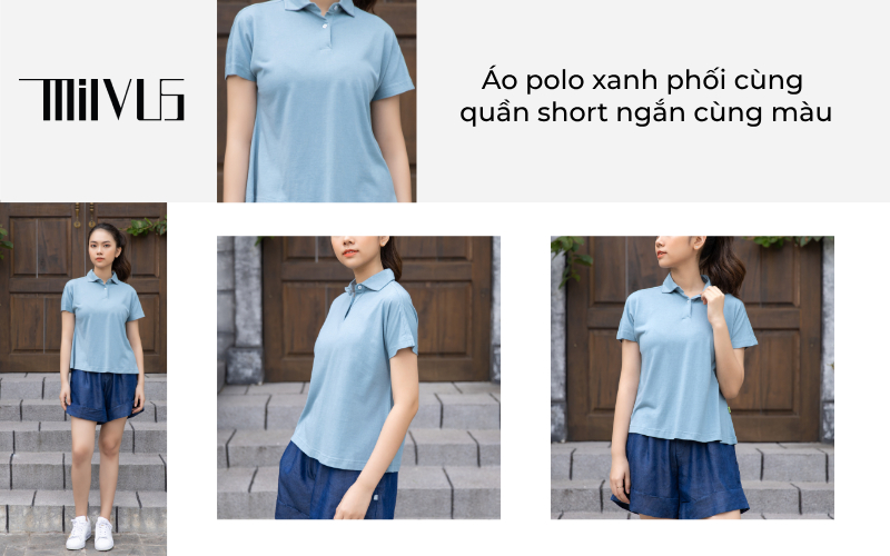 Áo polo xanh phối cùng quần short ngắn cùng màu