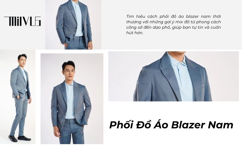 Phối đồ áo blazer nam