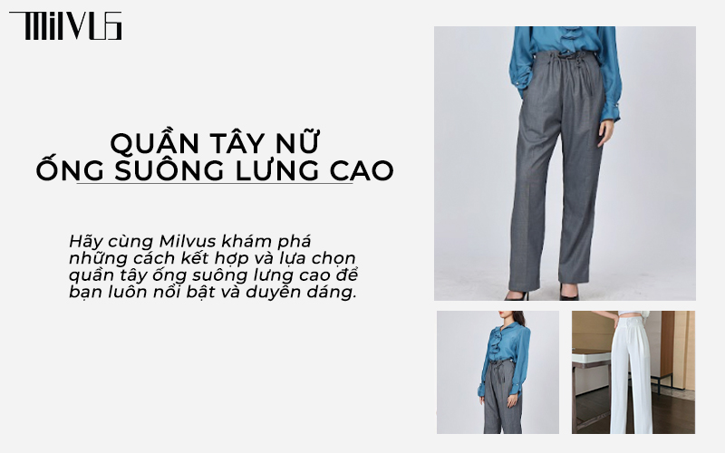 Quần tây nữ ống suông lưng cao