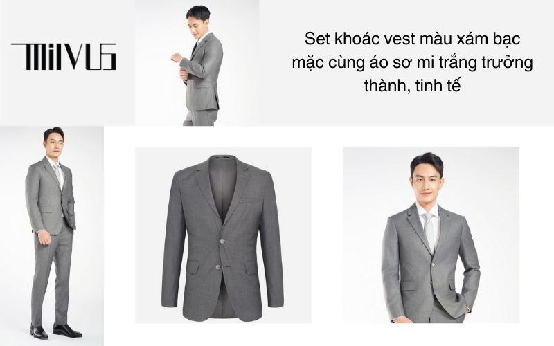 Set khoác vest màu xám bạc mặc cùng áo sơ mi trắng trưởng thành, tinh tế