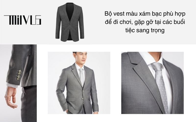 Bộ vest màu xám bạc phù hợp để đi chơi, gặp gỡ tại các buổi tiệc sang trọng