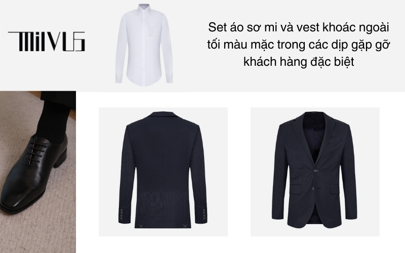 Set áo sơ mi và vest khoác ngoài tối màu mặc trong các dịp gặp gỡ khách hàng đặc biệt