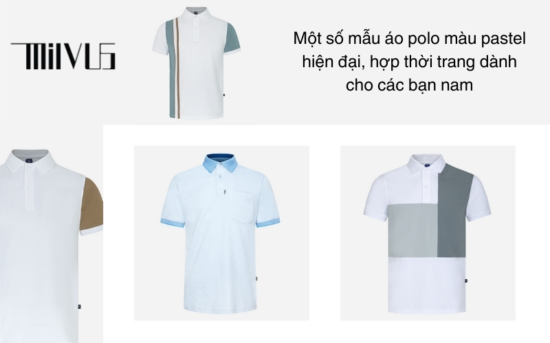 Một số mẫu áo polo màu pastel hiện đại, hợp thời trang dành cho các bạn nam