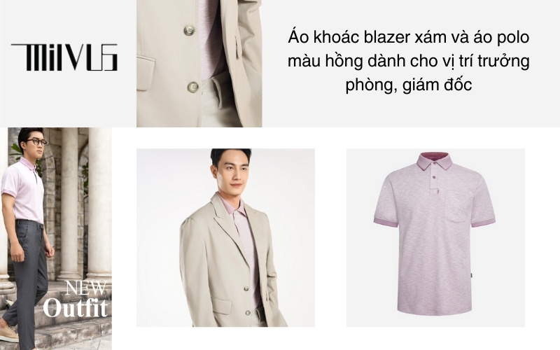 Áo khoác blazer xám và áo polo màu hồng dành cho vị trí trưởng phòng, giám đốc