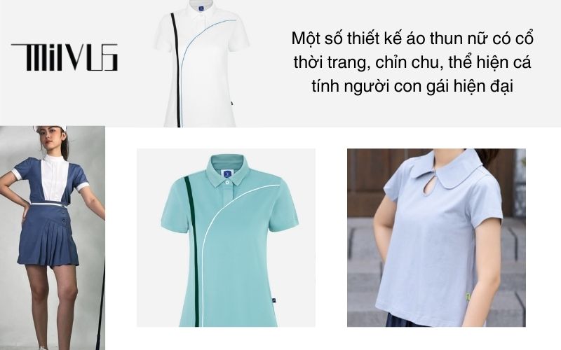 Một số thiết kế áo thun nữ có cổ thời trang, chỉn chu, thể hiện cá tính người con gái hiện đại