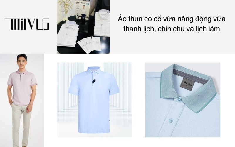 Áo thun có cổ vừa năng động vừa thanh lịch, chỉn chu và lịch lãm