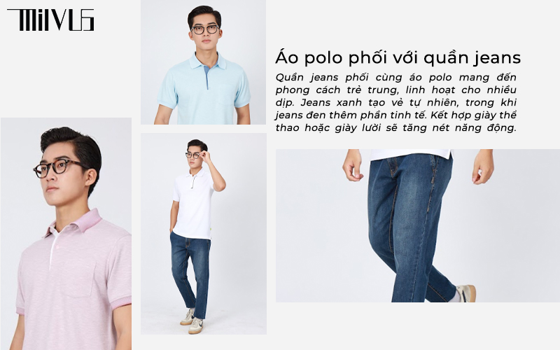 Áo thun polo phối với quần jeans