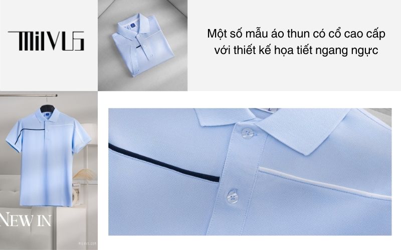 Một số mẫu áo thun có cổ cao cấp với thiết kế họa tiết ngang ngực