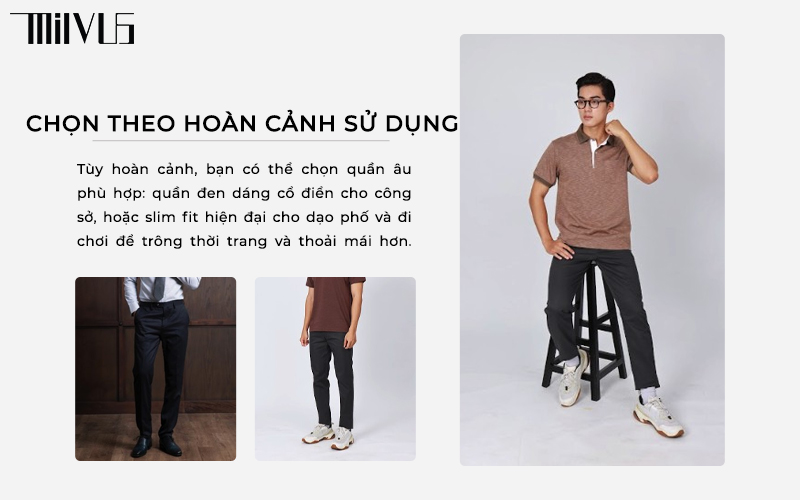 Chọn theo hoàn cảnh sử dụng