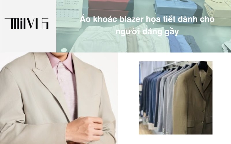 Áo khoác blazer họa tiết dành cho người dáng gầy