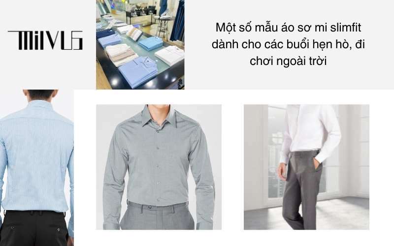 Một số mẫu áo sơ mi slimfit dành cho các buổi hẹn hò, đi chơi ngoài trời