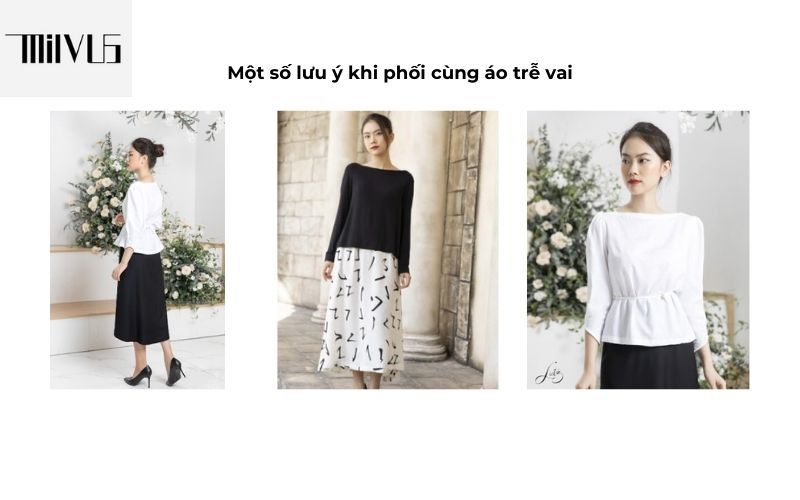 Một số lưu ý khi mặc cùng áo trễ vai