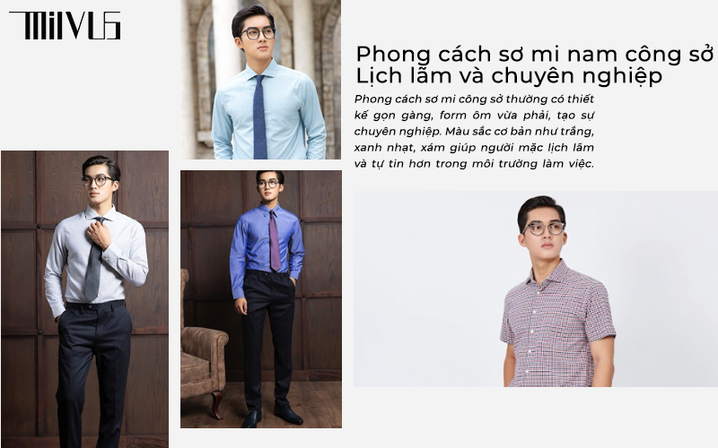 Phong cách sơ mi nam công sở: Lịch lãm và chuyên nghiệp