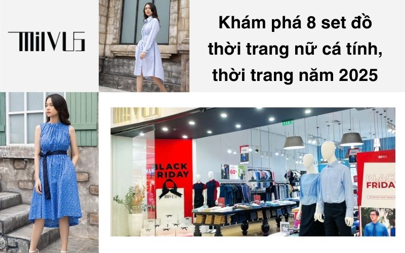 Khám phá 8 set đồ thời trang nữ cá tính, thời trang năm 2025