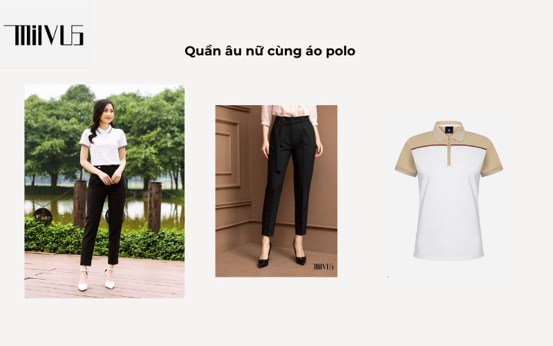 Quần âu nữ và áo polo set đồ thanh lịch phù hợp nơi công sở