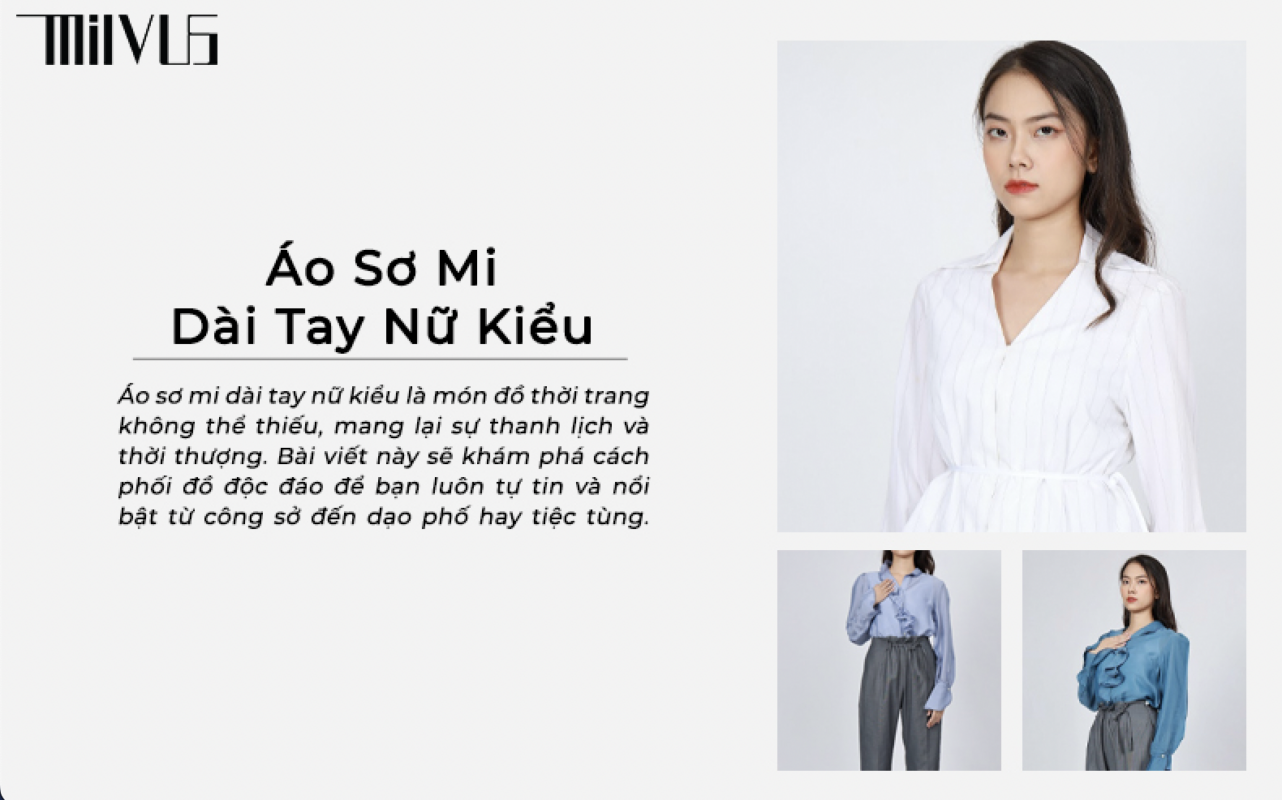 Hướng Dẫn Phối Đồ Với Áo Sơ Mi Dài Tay Nữ Kiểu Thanh Lịch Và Thời Thượng