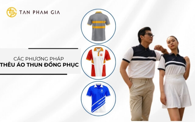 Tổng hợp các phương pháp thêu áo thun đồng phục chất lượng đẹp nhất