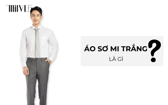 Nguyên tắc phối đồ nam với sơ mi trắng
