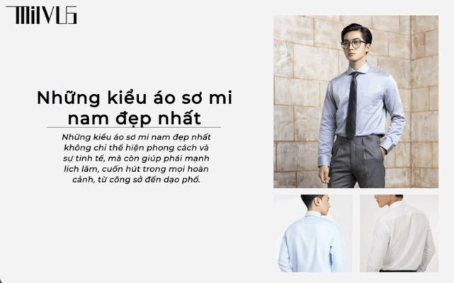 Khám Phá Những Kiểu Áo Sơ Mi Nam Đẹp Nhất Dành Cho Phái Mạnh