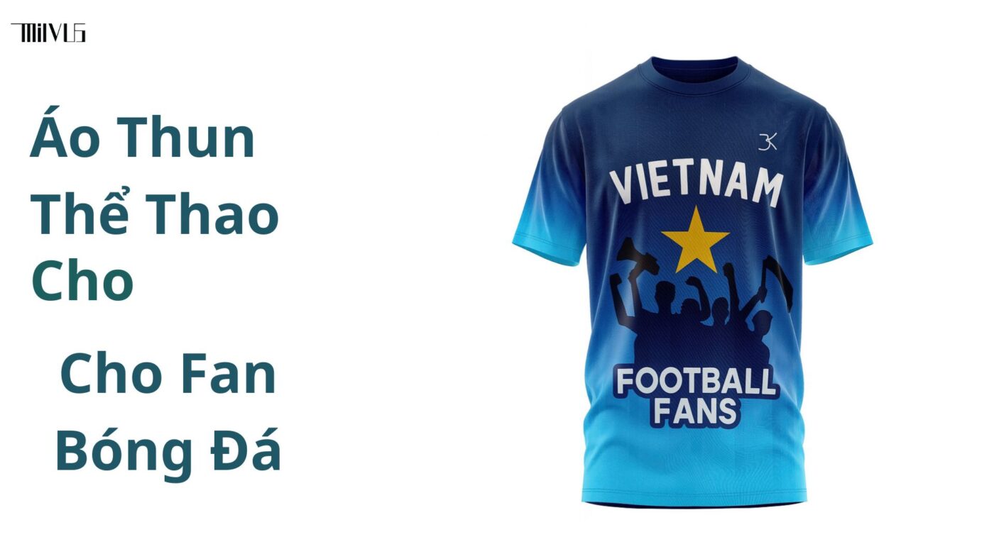 Áo thun thể thao cho fan bóng đá