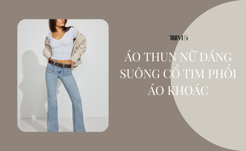 Áo Thun Nữ Dáng Suông Cổ Tim Phối Áo Khoác