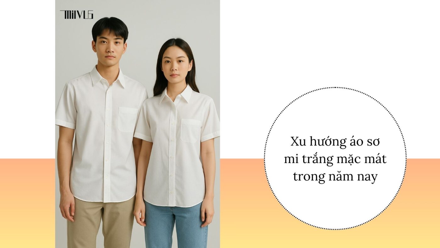 Áo sơ mi trắng cho người thích mặc mát cả ngày – xu hướng thời trang unisex hiện đại