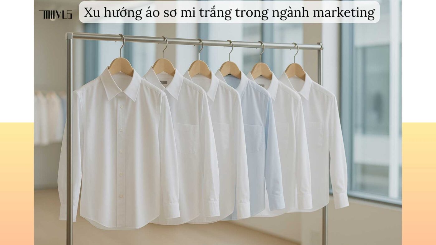 Áo sơ mi trắng cho nhân viên marketing – đa dạng xu hướng hiện đại.