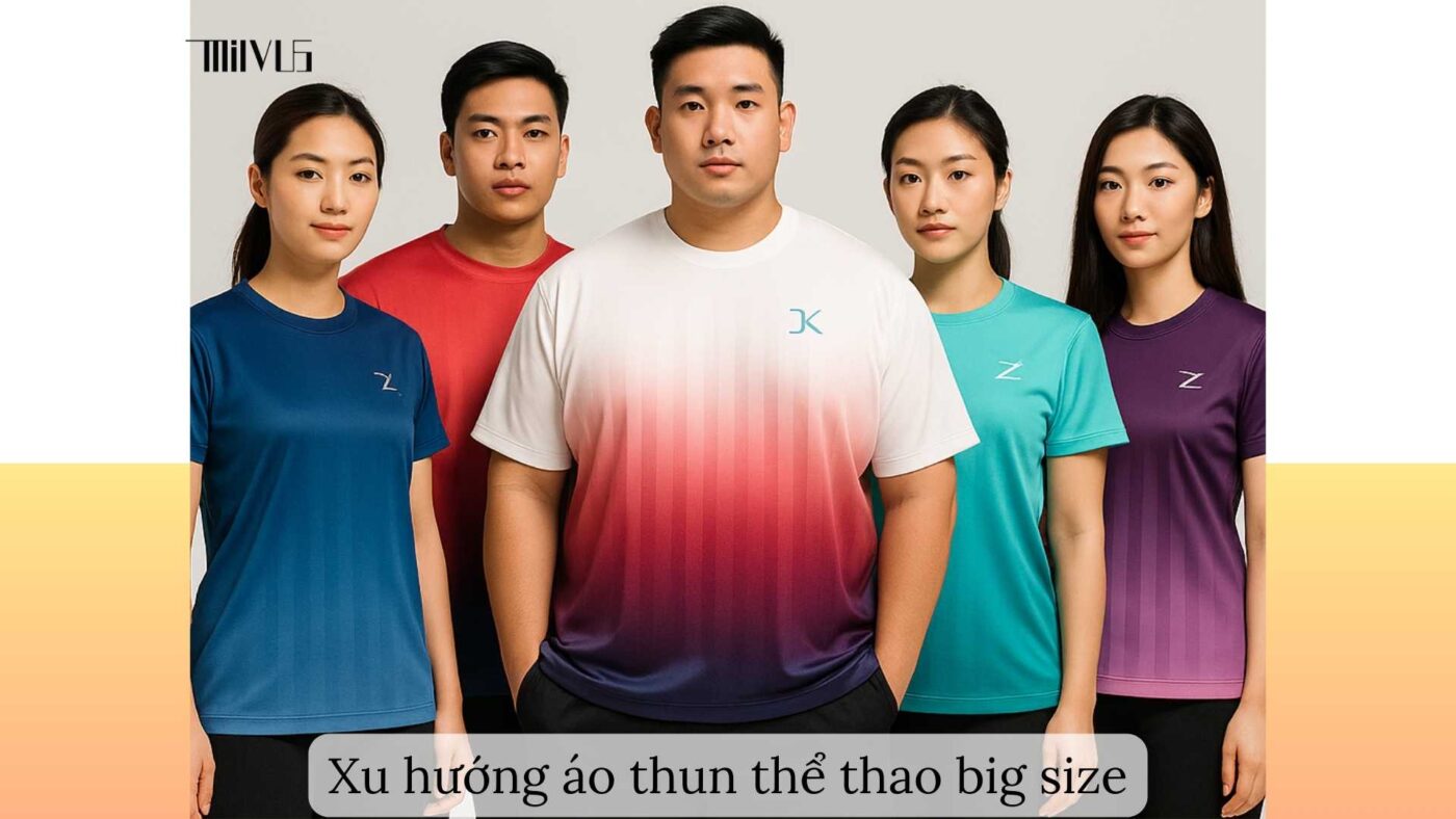 Xu hướng áo thun thể thao big size năm 2025 với thiết kế màu tối giản và họa tiết năng động