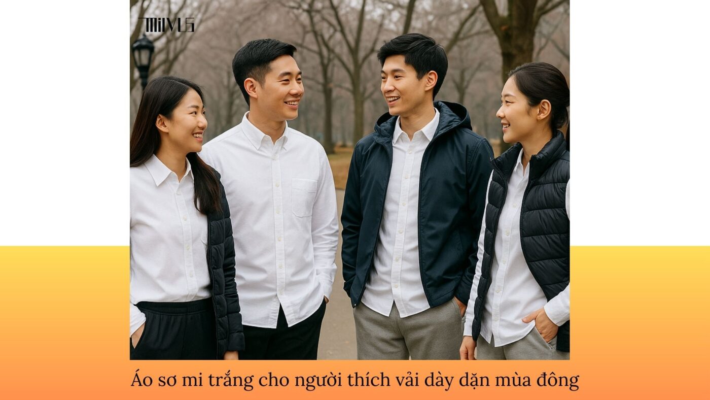 Áo sơ mi trắng cho người thích vải dày dặn mùa đông – thời trang, thoải mái, phù hợp thể thao và đời sống.