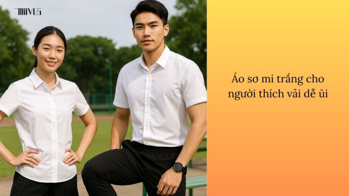 Áo sơ mi trắng cho người thích vải dễ ủi