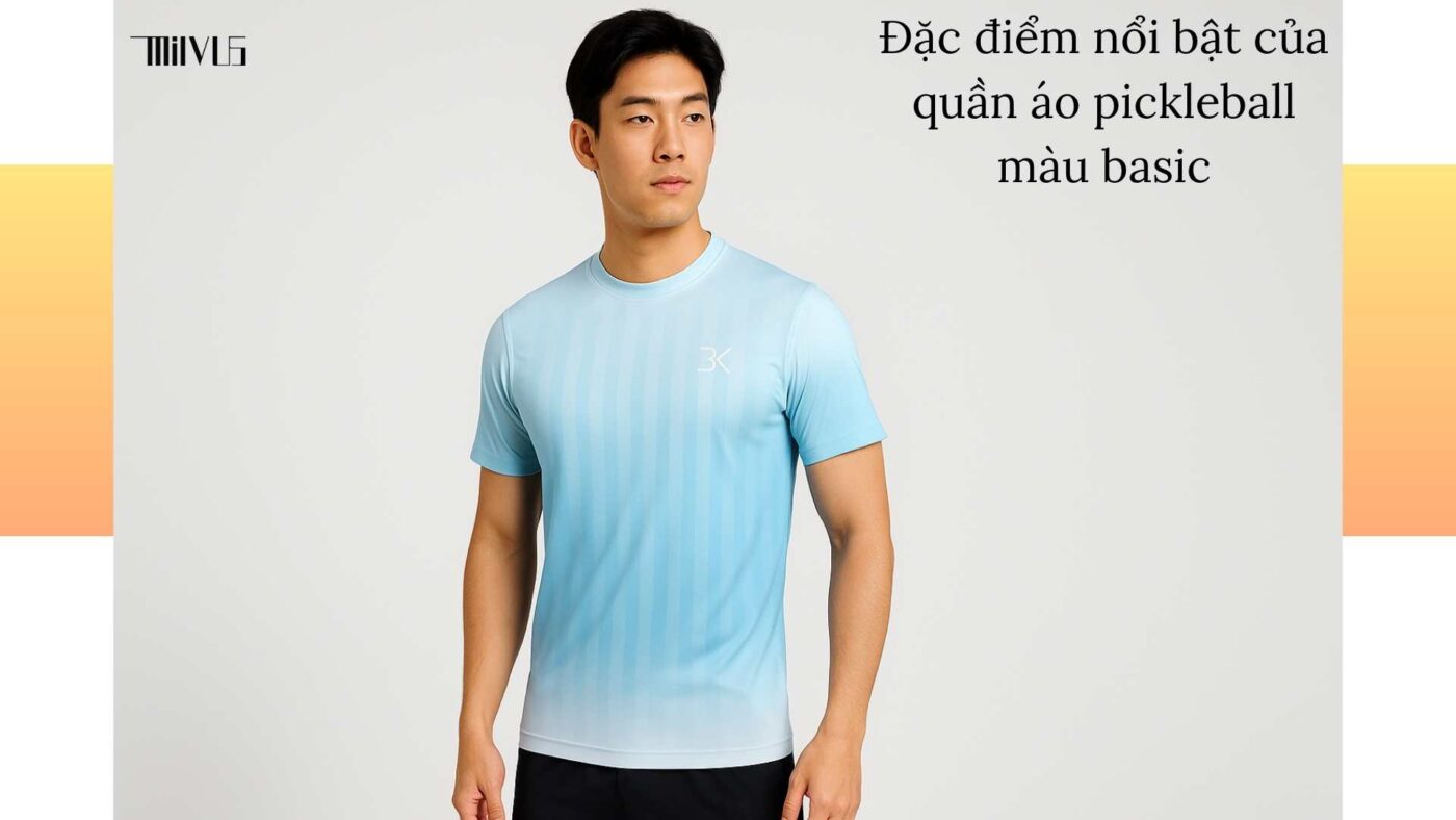 Quần áo pickleball cho thanh niên thích màu basic