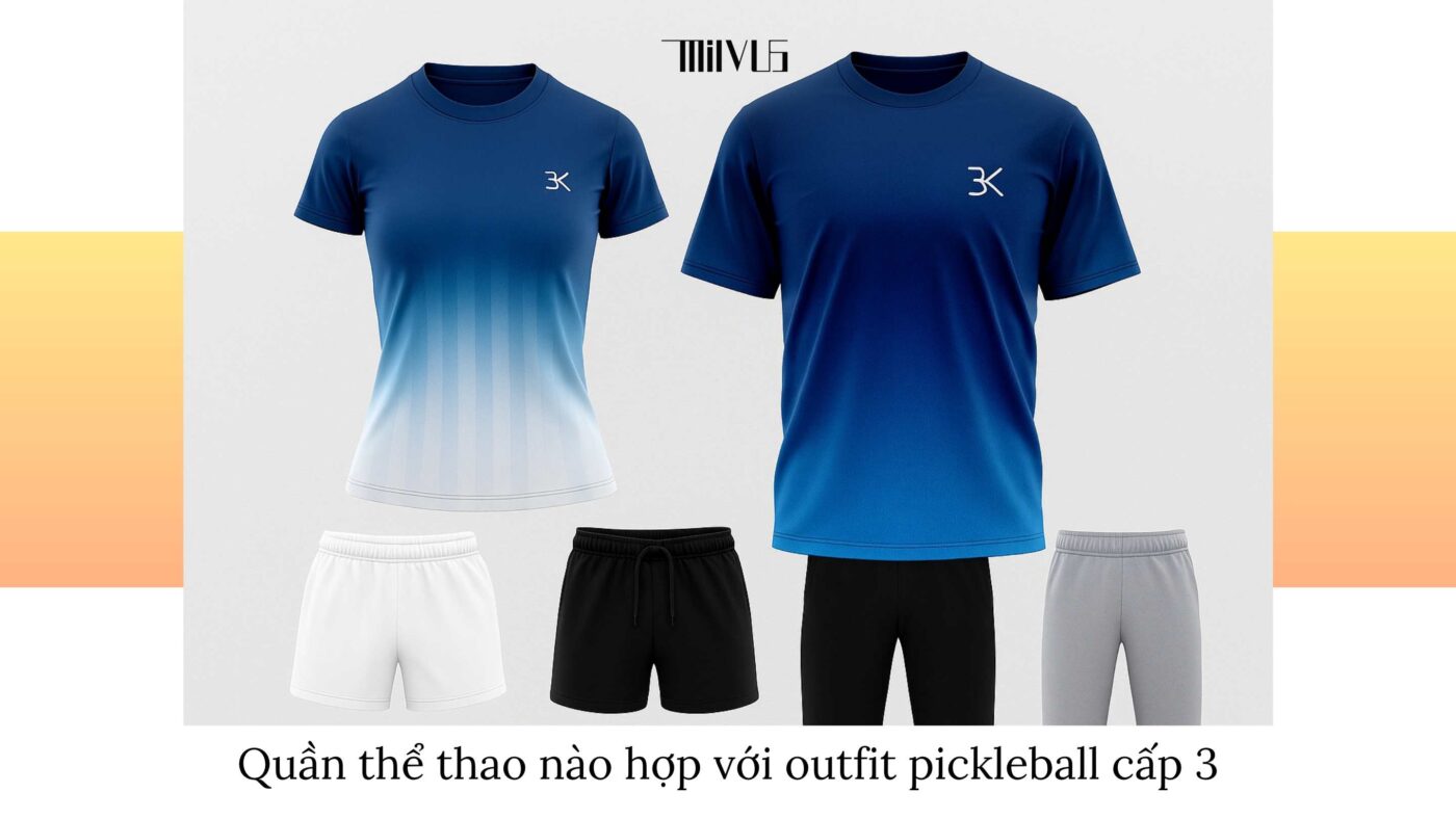 Outfit pickleball cho học sinh cấp 3 yêu thích thể thao mới