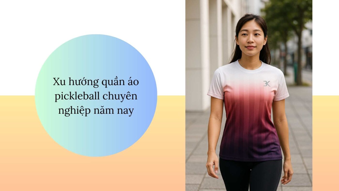 Quần áo pickleball cho người chơi chuyên nghiệp chuẩn thi đấu