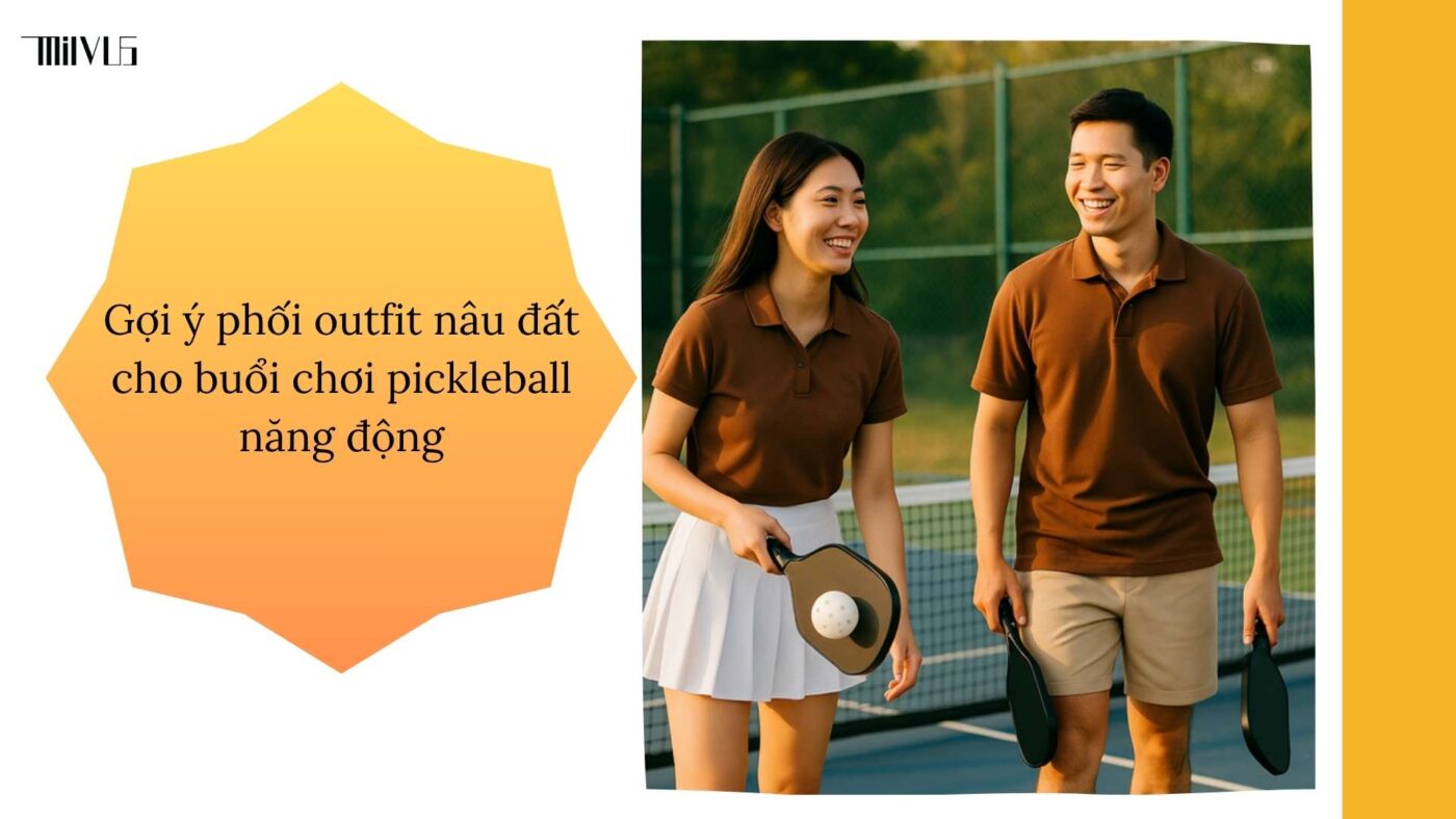 Outfit pickleball màu nâu đất gần gũi thiên nhiên