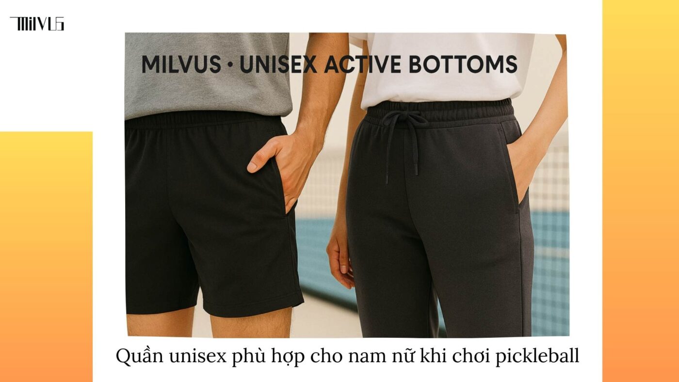 Quần áo pickleball dáng unisex nam nữ đều mặc đẹp