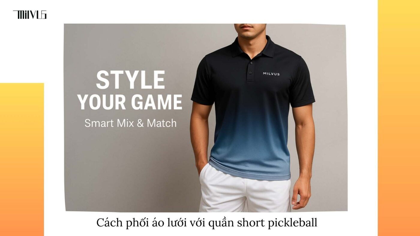Outfit pickleball chất liệu lưới thể thao hiện đại