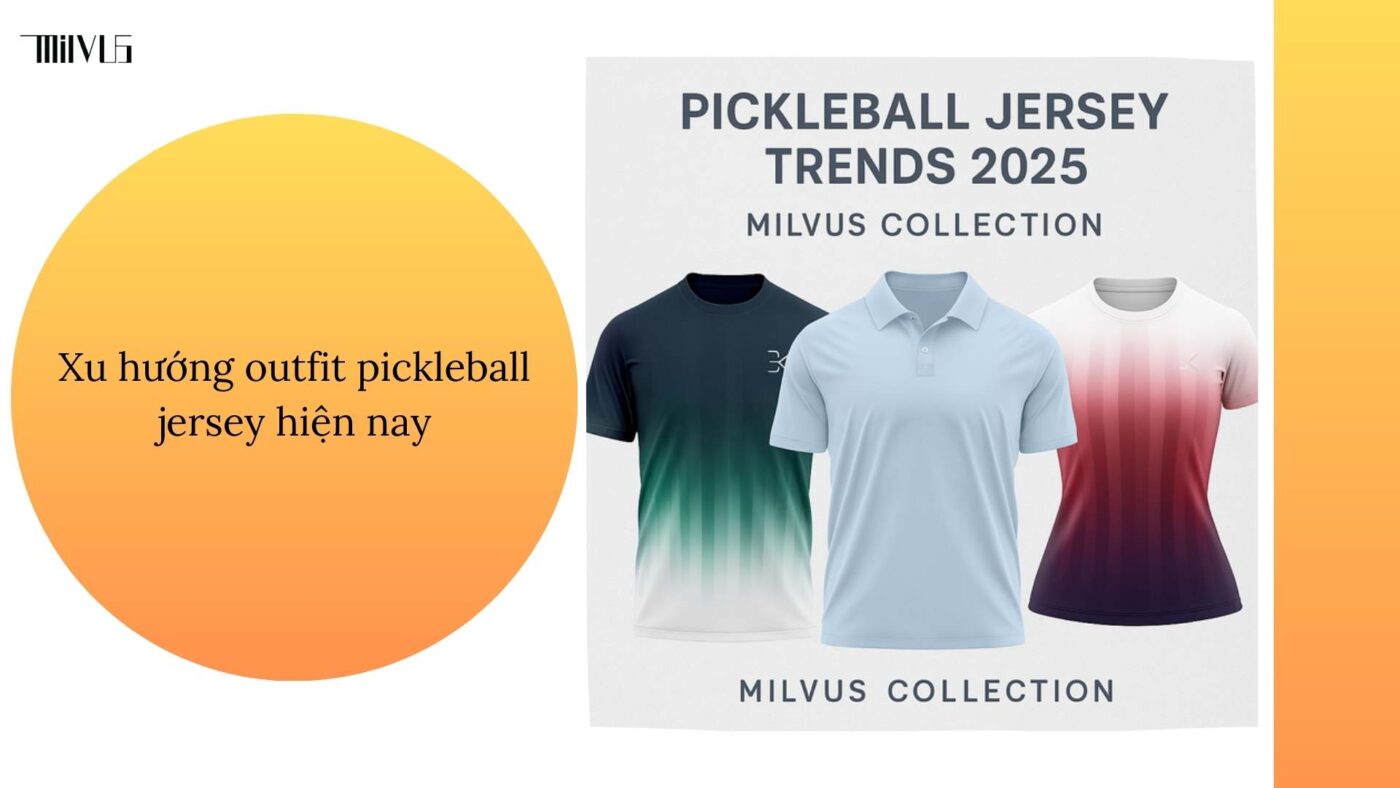 Outfit pickleball chất liệu jersey mềm nhẹ