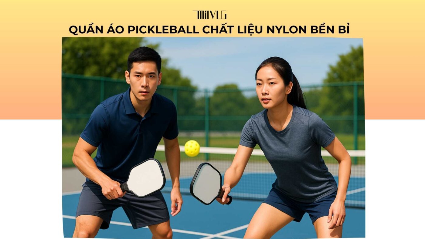 Quần áo pickleball chất liệu nylon bền bỉ