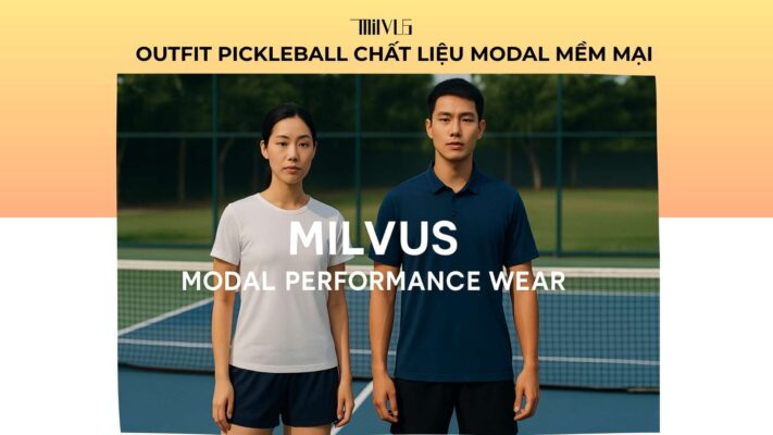 Outfit pickleball chất liệu modal mềm mại